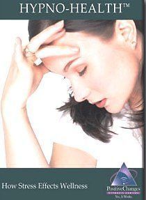 Hypno Health How Stress Affects Wellness Self Hypnosis Audio CD 2004