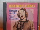 Rosemary Clooney   Botch A Me And all Other Greatest Hits CD