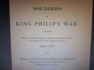 Soldiers in King Philips War of Mass Colony Genealogy@
