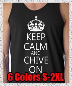 New Keep Calm Chive On Chiver Carry On KCCO Crown Tank Top Tee T Shirt