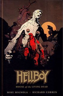 HELLBOY  HOUSE OF THE LIVING DEAD Hardcover Graphic Novel Mignola