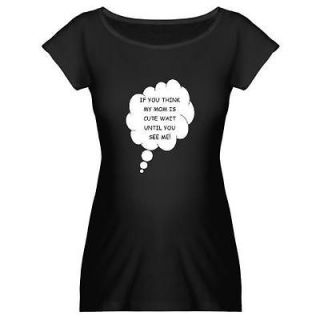 If you think Moms cute Funny Maternity Dark 178202813