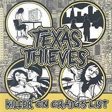 Killer on Craigs List   Thieves Texas New & Sealed CD