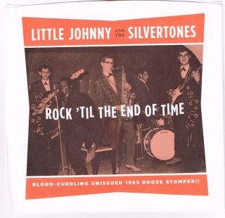 & SILVERTONES Rock til the End of Time 7 rockabilly wade curtiss