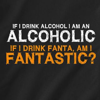 if i drink alcohol i am an alcoholic. if i drink fanta, am i retro