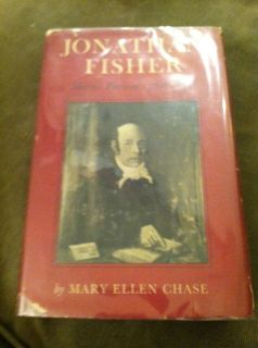 Jonathan Fisher, Maine Parson 1768 1847 by Mary Ellen Chase