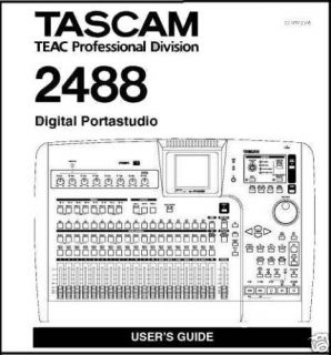 TASCAM 2488 DIGITAL PORTASTUDIO USER GUIDE PRINTED