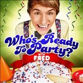 Fred Figglehorn Whos Ready To Party CD