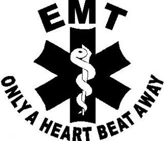EMT ONLY A HEART BEAT AWAY FIREMEN VINYL DECAL STICKER 91 6