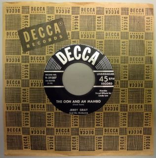 JERRY GRAY 45 The Ooh And Ah Mambo DECCA label w/ LABEL SLEEVE