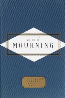 Newly listed Poems of Mourning (Everymans Library Pocket Poets) Peter