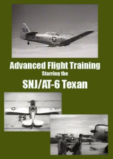 WWII Advanced Flight Training SNJ/AT 6 Texan Films DVD