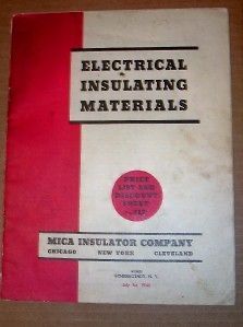 Vtg Mica Insulator Co Catalog~Asbest os~Electrical Wire