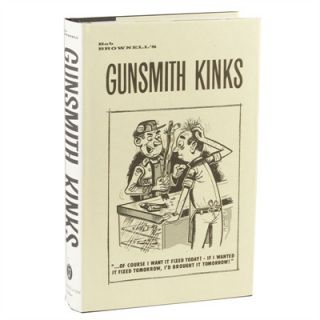 Gunsmith Kinks   Gunsmith Kinks